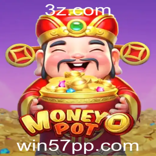 Explorando o Universo do Jogo MoneyPot e o Fascinante Mundo de Win57 Slots